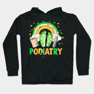 Podiatry Crew Shamrock Podiatrist St Patrick's Day Hoodie